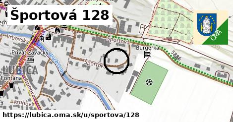 Športová 128, Ľubica