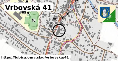 Vrbovská 41, Ľubica