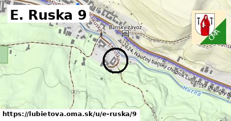 E. Ruska 9, Ľubietová