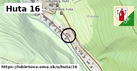 Huta 16, Ľubietová