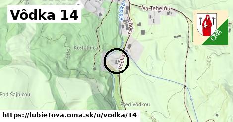 Vôdka 14, Ľubietová