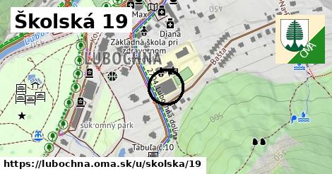 Školská 19, Ľubochňa