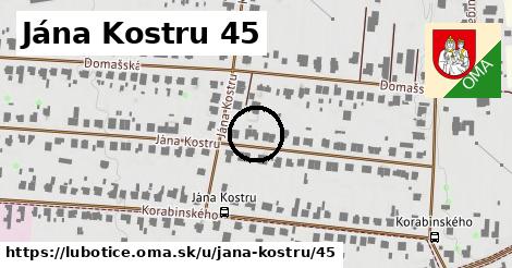 Jána Kostru 45, Ľubotice