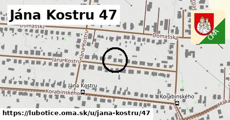 Jána Kostru 47, Ľubotice