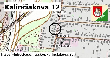 Kalinčiakova 12, Ľubotice