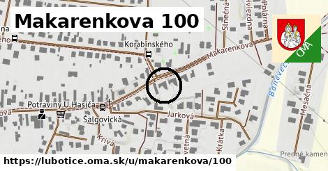 Makarenkova 100, Ľubotice