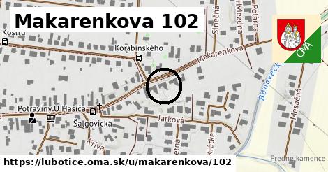 Makarenkova 102, Ľubotice