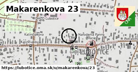 Makarenkova 23, Ľubotice