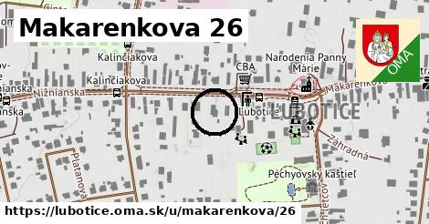 Makarenkova 26, Ľubotice
