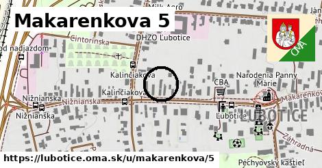 Makarenkova 5, Ľubotice