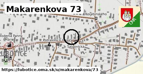 Makarenkova 73, Ľubotice