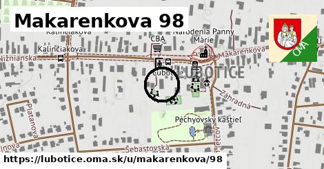 Makarenkova 98, Ľubotice