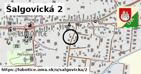Šalgovická 2, Ľubotice