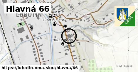 Hlavná 66, Ľubotín