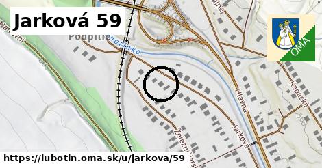 Jarková 59, Ľubotín