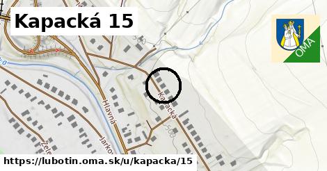 Kapacká 15, Ľubotín