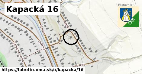 Kapacká 16, Ľubotín