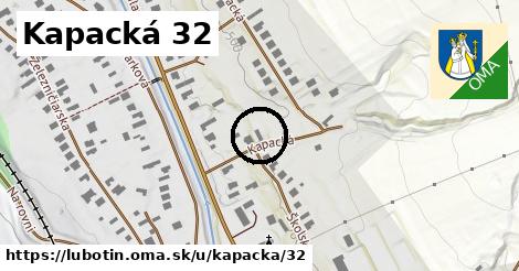 Kapacká 32, Ľubotín