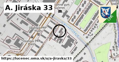 A. Jiráska 33, Lučenec