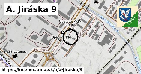 A. Jiráska 9, Lučenec