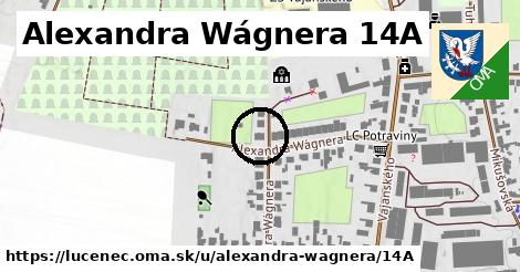 Alexandra Wágnera 14A, Lučenec