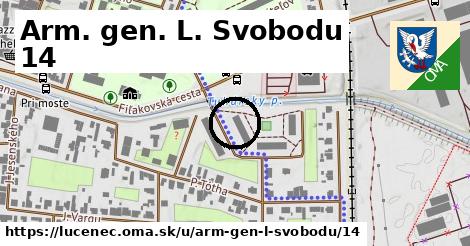 Arm. gen. L. Svobodu 14, Lučenec