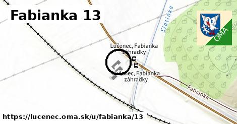 Fabianka 13, Lučenec