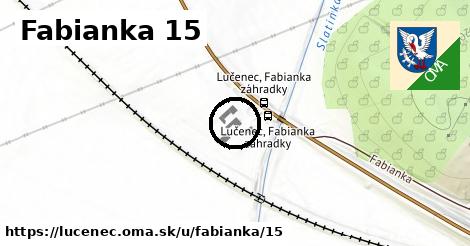 Fabianka 15, Lučenec