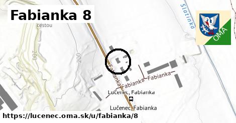 Fabianka 8, Lučenec