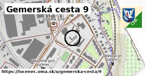 Gemerská cesta 9, Lučenec