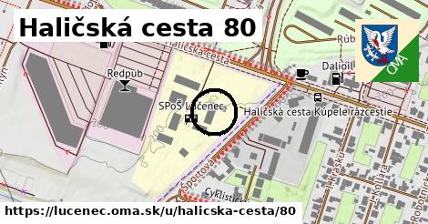 Haličská cesta 80, Lučenec