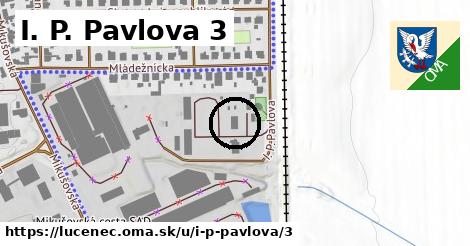 I. P. Pavlova 3, Lučenec