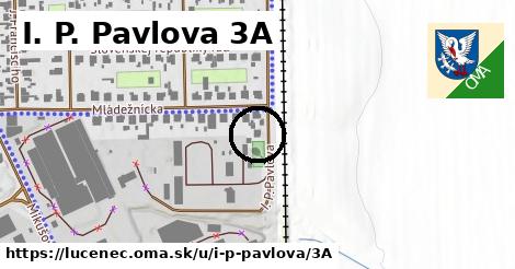 I. P. Pavlova 3A, Lučenec