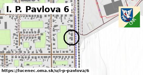 I. P. Pavlova 6, Lučenec