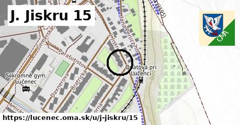 J. Jiskru 15, Lučenec