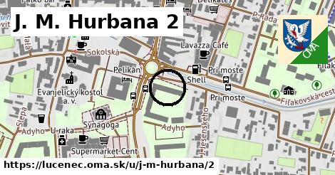 J. M. Hurbana 2, Lučenec