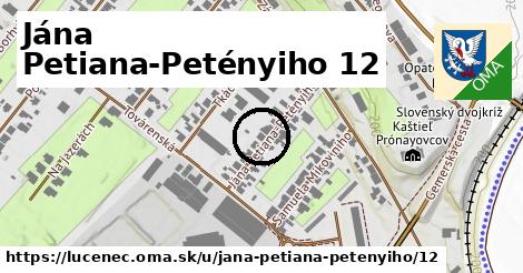 Jána Petiana-Petényiho 12, Lučenec