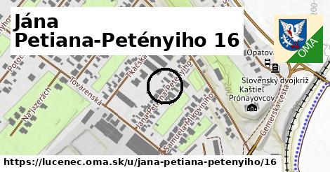Jána Petiana-Petényiho 16, Lučenec