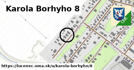 Karola Borhyho 8, Lučenec