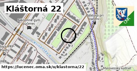 Kláštorná 22, Lučenec