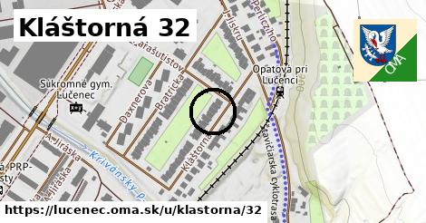 Kláštorná 32, Lučenec