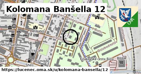 Kolomana Banšella 12, Lučenec