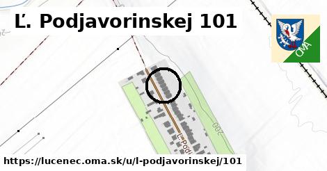 Ľ. Podjavorinskej 101, Lučenec