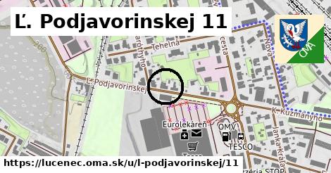 Ľ. Podjavorinskej 11, Lučenec