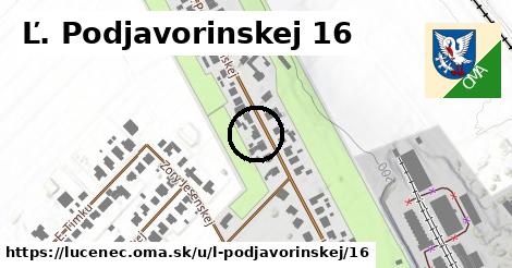 Ľ. Podjavorinskej 16, Lučenec