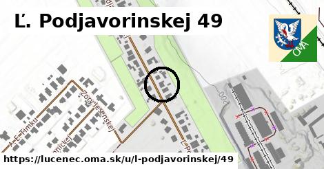 Ľ. Podjavorinskej 49, Lučenec