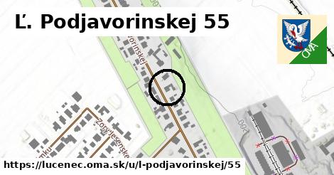 Ľ. Podjavorinskej 55, Lučenec