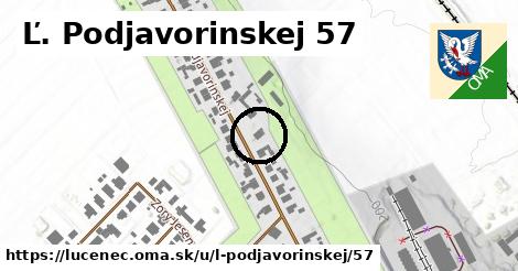 Ľ. Podjavorinskej 57, Lučenec