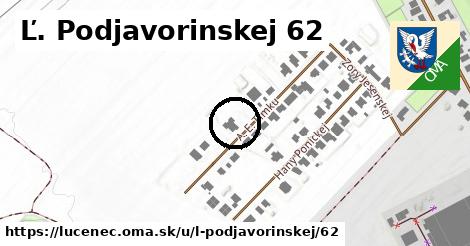 Ľ. Podjavorinskej 62, Lučenec