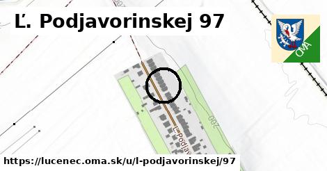 Ľ. Podjavorinskej 97, Lučenec